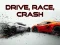 Igra Drive, Race, Crash spletu