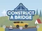 Igra Construct A Bridge spletu