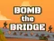 Igra Bomb The Bridge spletu