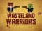 Igra Wasteland Warriors spletu