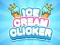 Igra Ice Cream Clicker spletu