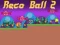 Igra Reco Ball 2 spletu