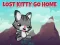 Igra Lost Kitty Go Home spletu