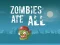Igra Zombies Ate All spletu