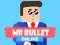 Igra Mr Bullet Online spletu