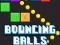 Igra Bouncing Balls Game spletu