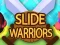 Igra Slide Warriors spletu