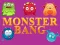 Igra Monster bang spletu