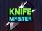 Igra Knife Master spletu