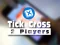 Igra Tic Tac Toe 2 Players spletu