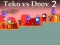 Igra Teko vs Doov 2 spletu