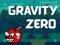 Igra Gravity Zero spletu