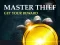 Igra Master Thief Get your reward spletu