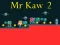 Igra Mr Kaw 2 spletu