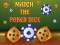 Igra Match The Porker Dice spletu