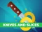Igra Knives And Slices spletu