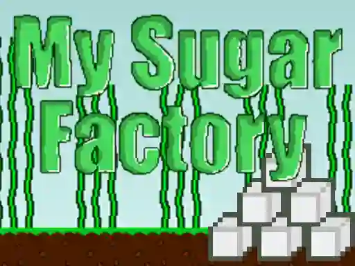 Igra My Sugar Factory spletu