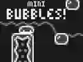 Igra Mini Bubbles! spletu