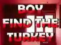 Igra Boy Find The Turkey spletu