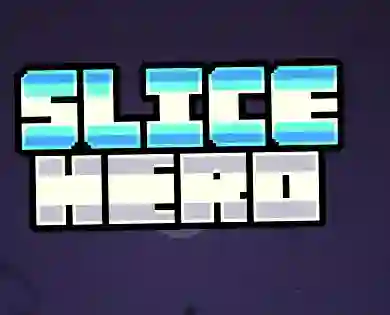 Igra Slice Hero spletu