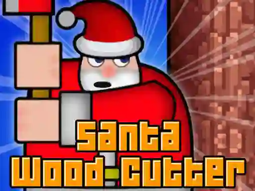 Igra Santa Wood Cutter spletu