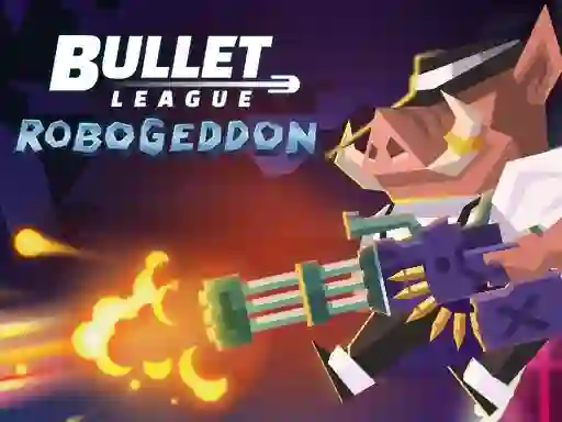 Igra Bullet League Robogeddon spletu