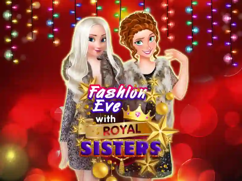 Igra Fashion Eve with Royal Sisters spletu