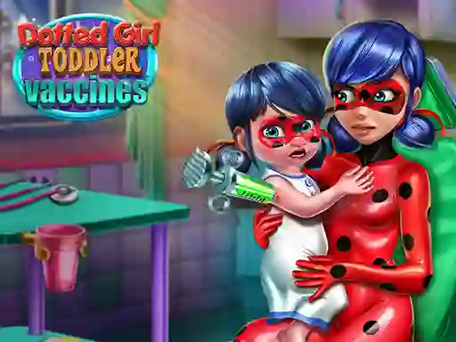 Igra Dotted Girl: Toddler Vaccines spletu