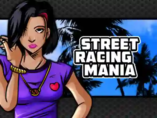 Igra Street Racing Mania spletu
