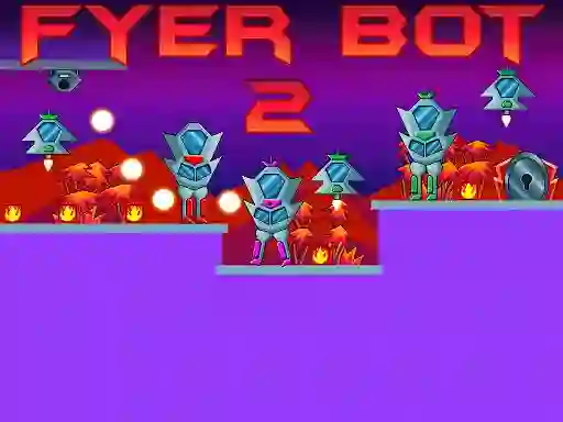Igra Fyer Bot 2 spletu