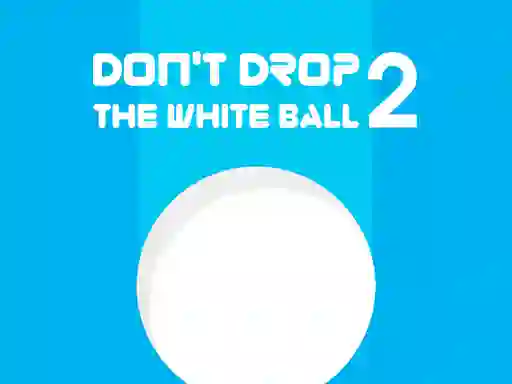 Igra Don't Drop The White Ball 2 spletu
