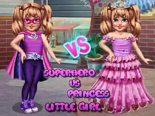 Igra Little Girl Superhero vs Princess spletu