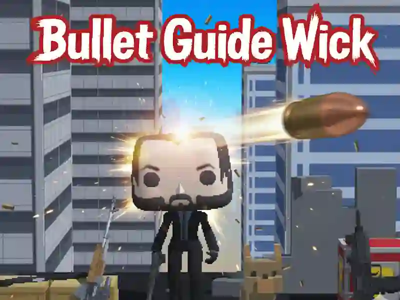 Igra Bullet Guide Wick spletu