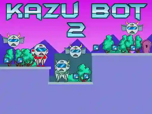 Igra Kazu Bot 2 spletu
