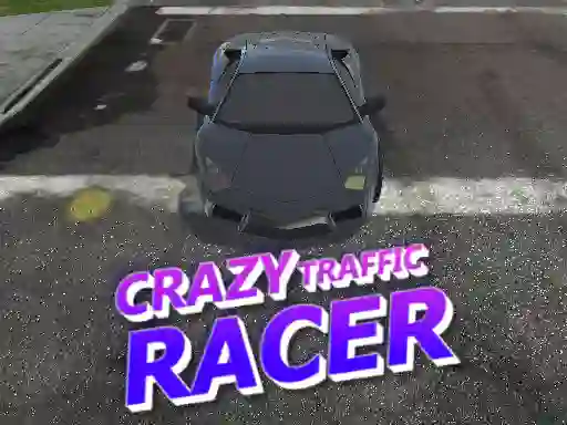 Igra Crazy Traffic Racer spletu