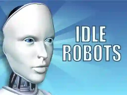 Igra Idle Robots spletu