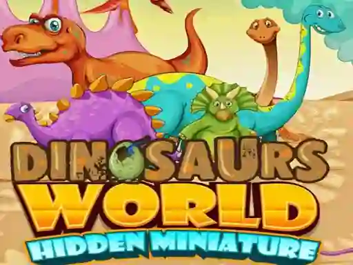 Igra Dinosaurs World Hidden Miniature spletu