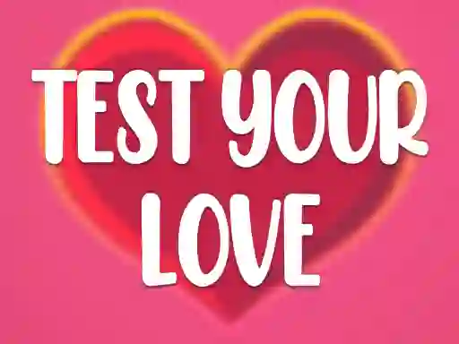 Igra Test Your Love spletu