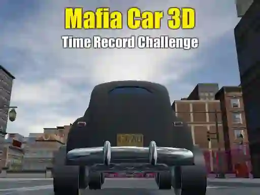 Igra Mafia Car 3d Time Record Challenge spletu