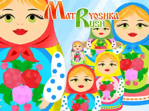 Igra Matryoshka Rush spletu