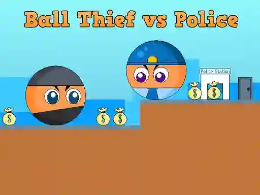 Igra Ball Thief vs Police spletu