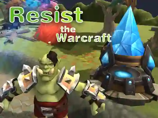 Igra Resist The Warcraft spletu