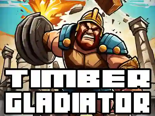 Igra Timber Gladiator spletu