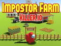 Igra Prevarant Farm Killer. io  spletu