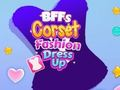 Igra BFFs korzet modno oblačenje  spletu