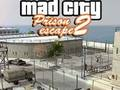 Igra Pobeg iz zapora Mad City 2  spletu
