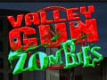 Igra Zombiji doline pištole spletu