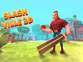 Igra Slash Ville 3d spletu