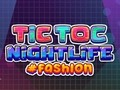 Igra Moda za nočno življenje TicToc  spletu