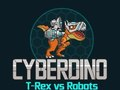 Igra CyberDino: T-Rex proti robotom  spletu